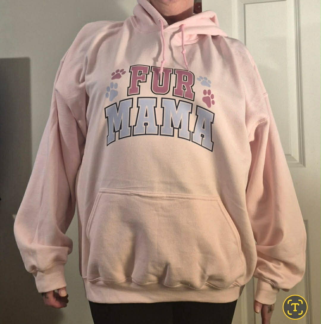 "Fur Mama" Hooded Sweatshirt